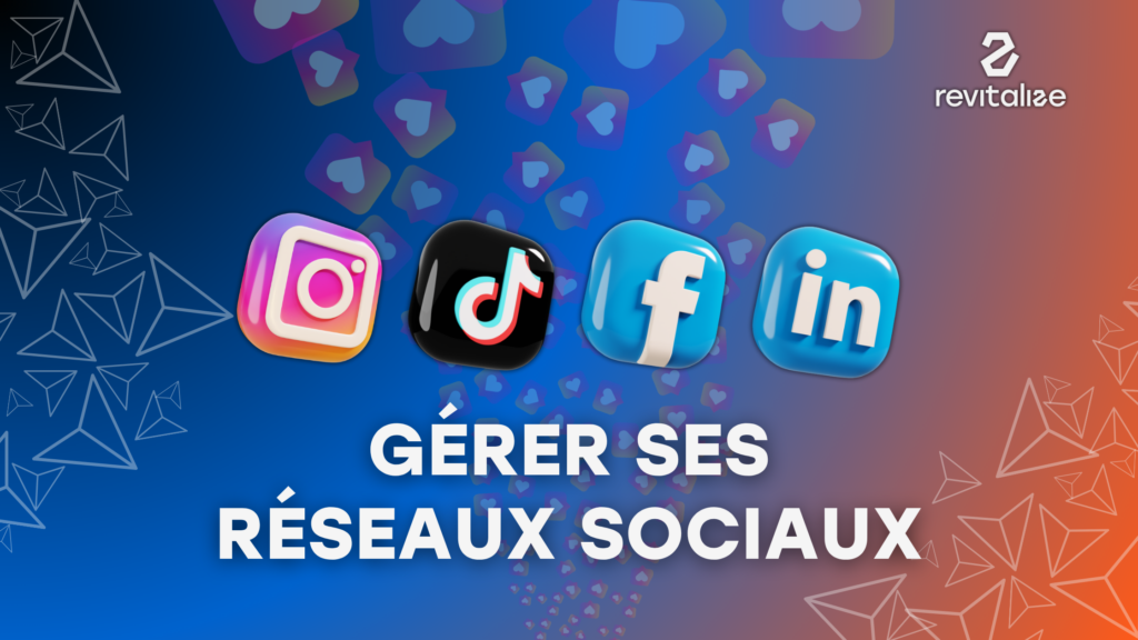 Illustration Revitalize : confier la gestion de ses réseaux sociaux sans problème